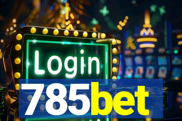 785bet