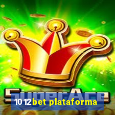 1012bet plataforma