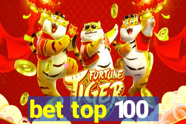 bet top 100