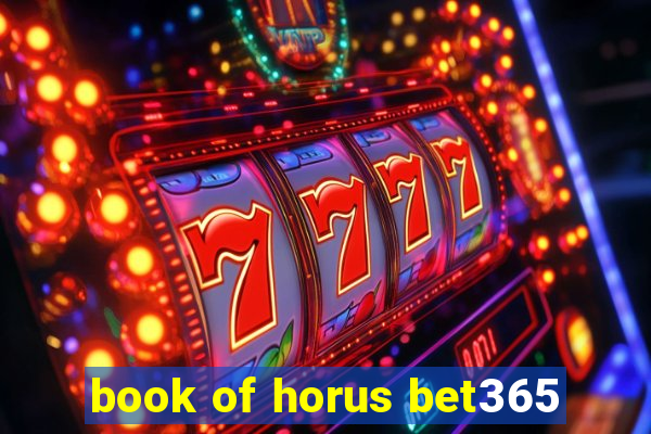 book of horus bet365