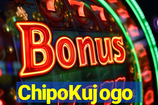 ChipoKujogo