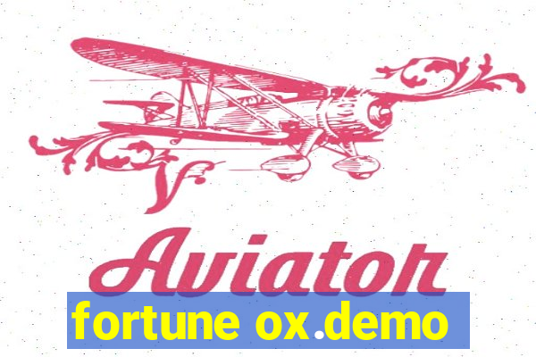 fortune ox.demo