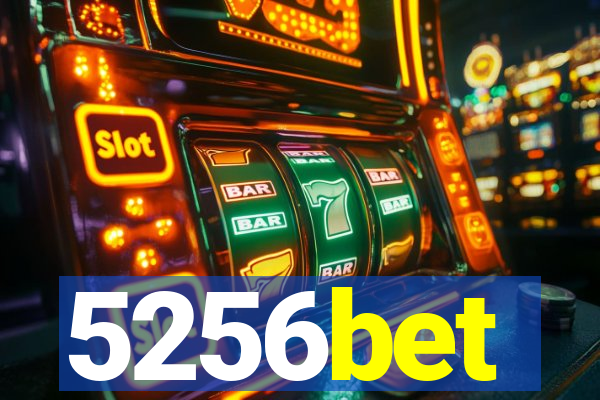 5256bet