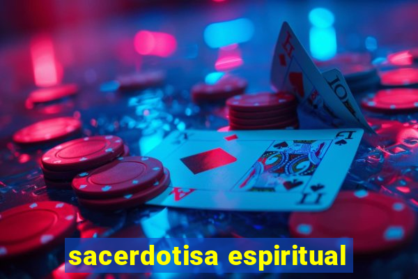 sacerdotisa espiritual