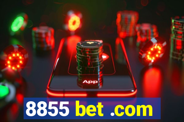 8855 bet .com