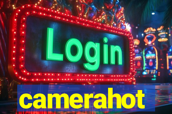 camerahot