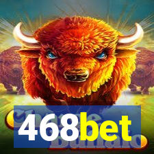 468bet