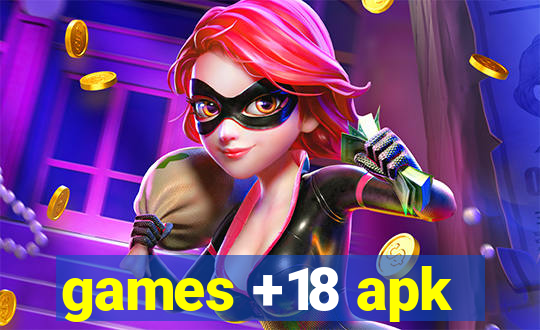 games +18 apk