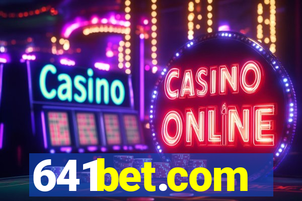 641bet.com