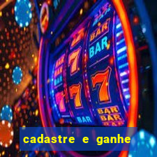 cadastre e ganhe 20 reais