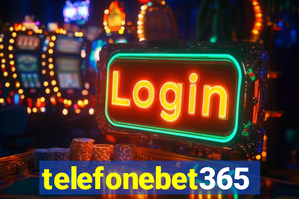 telefonebet365