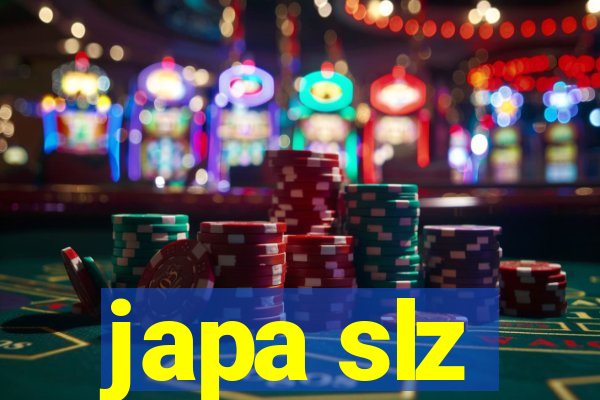 japa slz