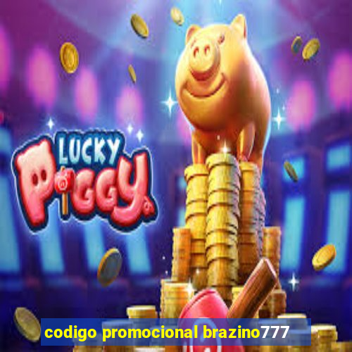 codigo promocional brazino777