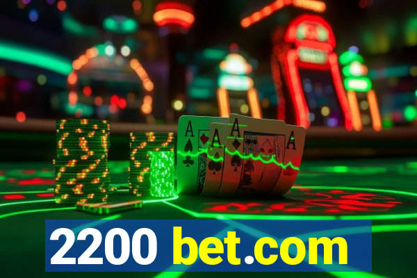 2200 bet.com