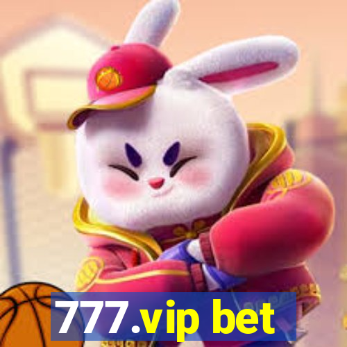 777.vip bet