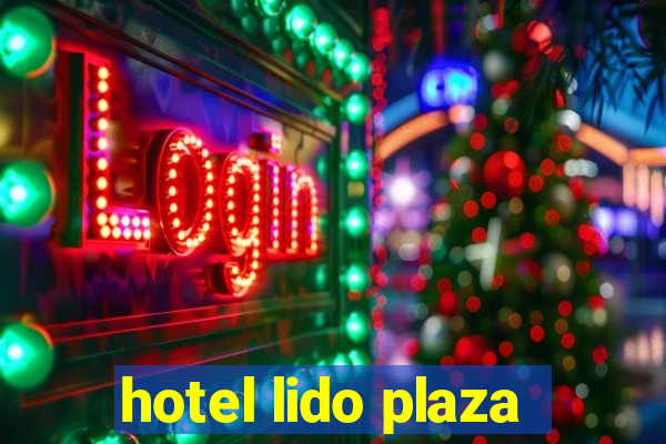 hotel lido plaza