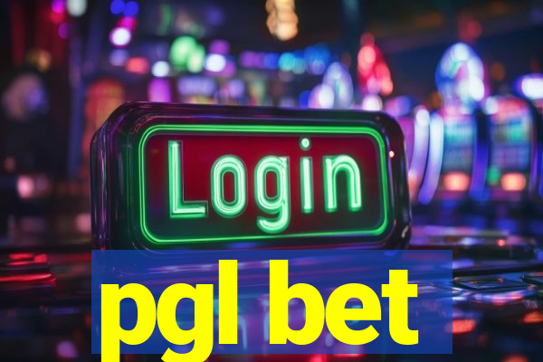 pgl bet