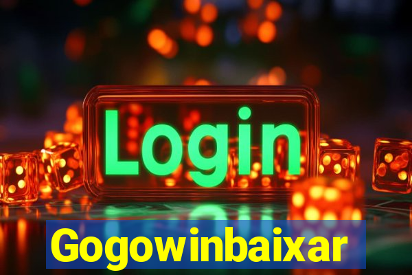 Gogowinbaixar