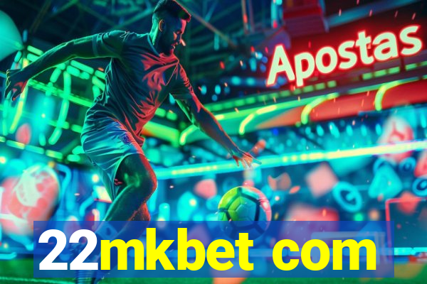 22mkbet com