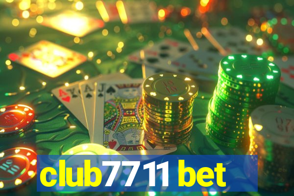 club7711 bet