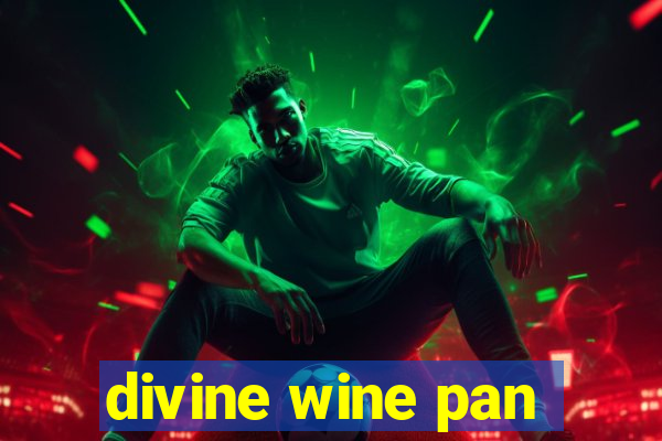 divine wine pan