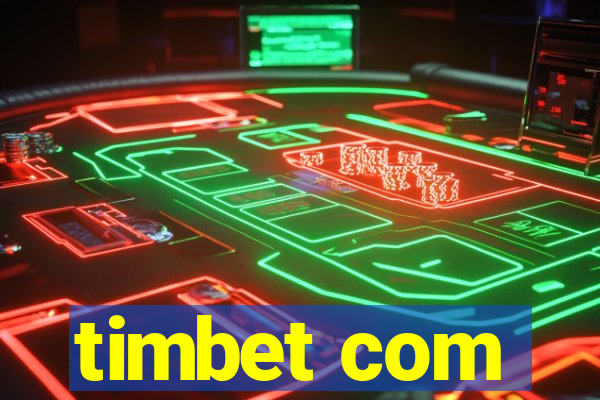 timbet com