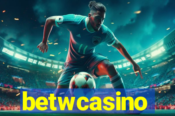 betwcasino