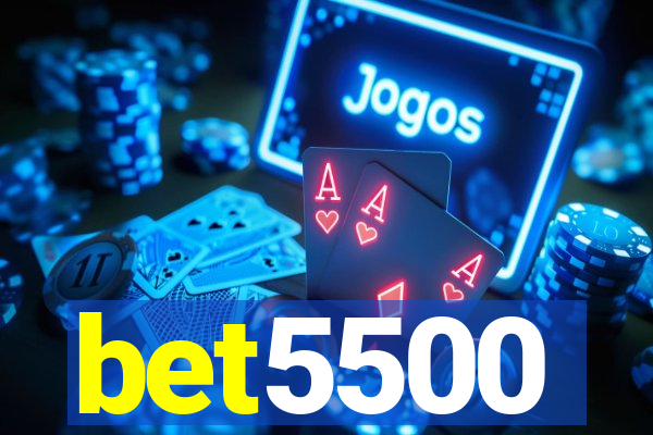 bet5500