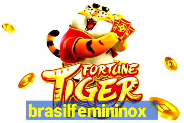 brasilfemininox