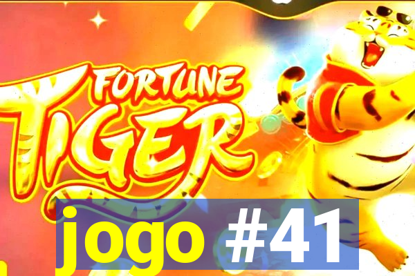 jogo #41