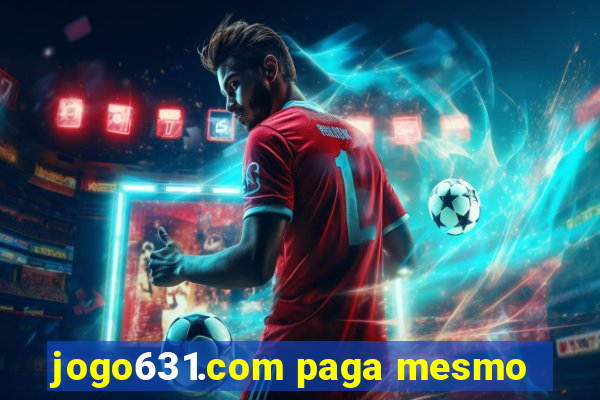 jogo631.com paga mesmo