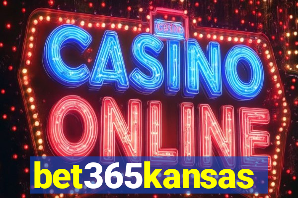 bet365kansas