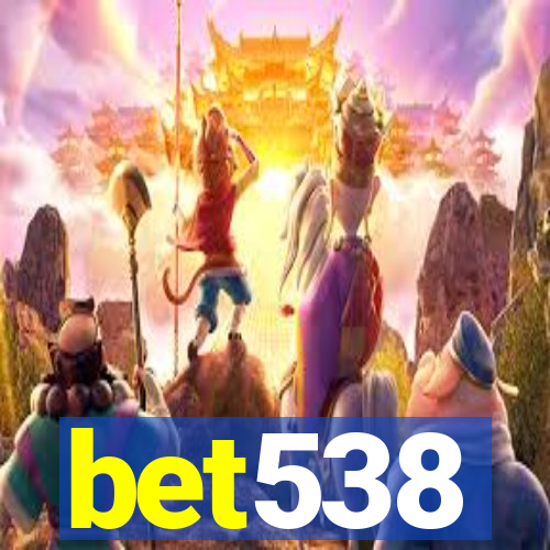 bet538