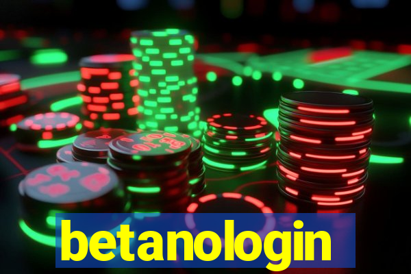 betanologin