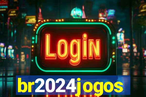 br2024jogos