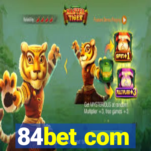 84bet com