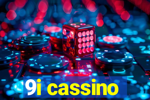 9i cassino