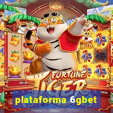 plataforma 6gbet