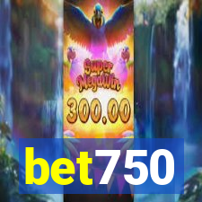 bet750