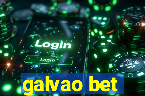 galvao bet