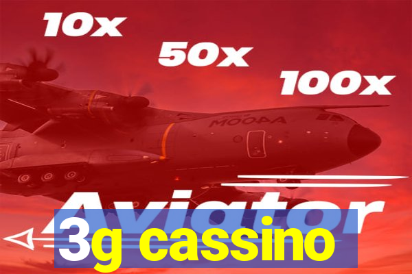 3g cassino