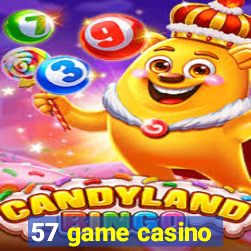 57 game casino