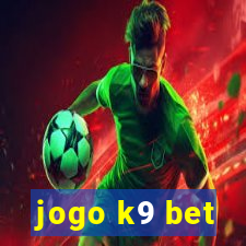 jogo k9 bet