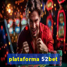 plataforma 52bet