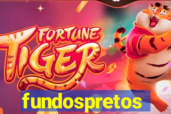 fundospretos