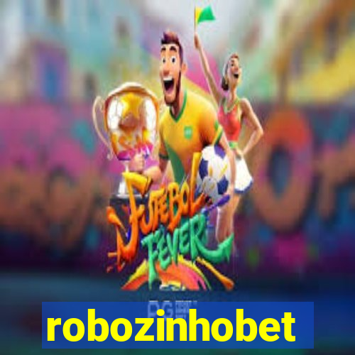 robozinhobet