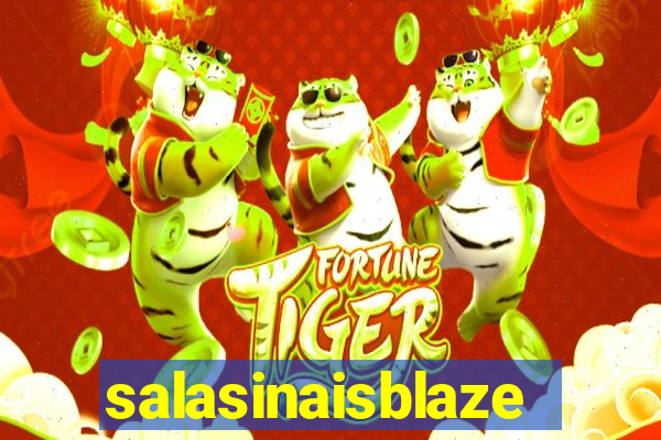 salasinaisblaze