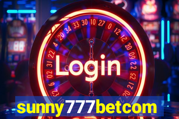 sunny777betcom