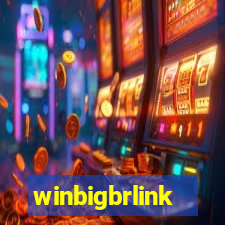 winbigbrlink